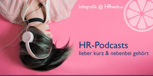 Beitragsbild des Blogbeitrags HR-Podcasts | Umfrage-Ergebnisse & Infografik 