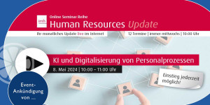 Beitragsbild des Blogbeitrags 8mai2024 | Human Resources Update (monatliches Update, online).