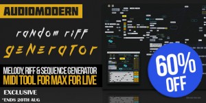Beitragsbild des Blogbeitrags Save 60% OFF On Audiomodern Random Riff Generator Pro 2 – The Must Have Musical Sequence Maker