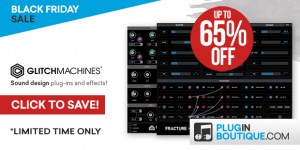 Beitragsbild des Blogbeitrags Make Crazy Sound Design With The Glitchmachines Products & Save Up To 66% OFF For Limited Time 