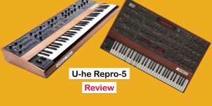 Beitragsbild des Blogbeitrags U-he Repro-5 Review – A Synthesizer Plugin That Feels Like A Real Instrument