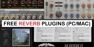 Beitragsbild des Blogbeitrags Best Free Reverb Plugins For PC & Mac
