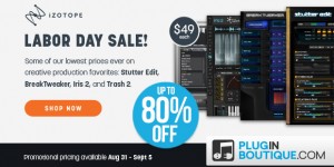 Beitragsbild des Blogbeitrags Izotope Flash Sale: BreakTweaker, Stutter Edit, Iris 2 & Trash 2 (Each 49€)! 