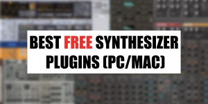 Beitragsbild des Blogbeitrags Best Free Synthesizer Plugins For PC & Mac (VST/AU)