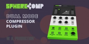 Beitragsbild des Blogbeitrags Save 98% OFF W.A Production SphereComp Compressor Plugin! (1€)