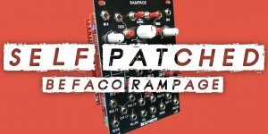 Beitragsbild des Blogbeitrags That’s How It Sounds If You Only Use The Befaco Rampage Function Generator Module!