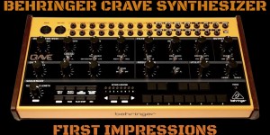 Beitragsbild des Blogbeitrags Behringer CRAVE Synthesizer: First Look: Fat Sound, Versatile Patching Options, Built-In Sequencer For Just 149€