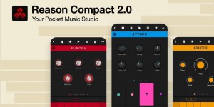 Beitragsbild des Blogbeitrags Propellerhead Software Reason Compact 2.0, Now It’s A Pocket Music Studio For iOS 