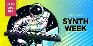 Beitragsbild des Blogbeitrags Save Up To 90% OFF During The Synth Week Celebration Including Sektor Synthesizer & More 