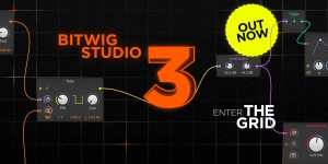 Beitragsbild des Blogbeitrags Bitwig Studio 3 Out Now: The Grid Turns It Into A Modular DAW 