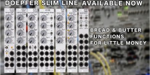 Beitragsbild des Blogbeitrags Doepfer’s New A-100 Slim Line Eurorack Modules Are Available Now