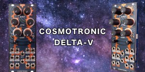 Beitragsbild des Blogbeitrags Cosmotronic Introduced Delta-V, Dual Channel Analog Function Generator With Built-In VCAs 