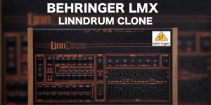 Beitragsbild des Blogbeitrags Behringer LMX News: LinnDrum Clone Teaser Discovered In A New Video 