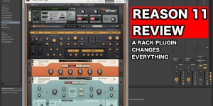 Beitragsbild des Blogbeitrags Reason Studios Reason 11 Review: Best Music Tech Software 2019