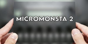 Beitragsbild des Blogbeitrags Audiothingies MicroMonsta V2 Is In Development: What We Already Know 