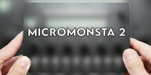 Beitragsbild des Blogbeitrags Audiothingies MicroMonsta V2 Is In Development: What We Already Know