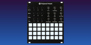Beitragsbild des Blogbeitrags Polyend Preset, Now Open-Source & First Firmware Adds Euclidean Sequencing