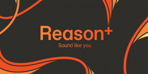 Beitragsbild des Blogbeitrags Reason Studios Intros Reason+ Subscription Service & Turns The Community Upside Down 