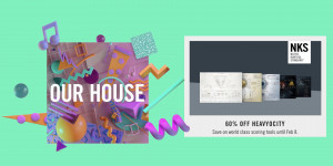 Beitragsbild des Blogbeitrags Native Instruments OUR HOUSE, Free Massive X Presets & Big Heavyocity Sale