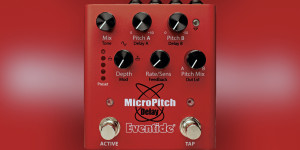 Beitragsbild des Blogbeitrags Eventide Fuses Its MicroPitch Delay Algorithm In A Compact, Hands-On Pedal