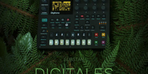 Beitragsbild des Blogbeitrags Substan DigiTales, 100 lively and organic sounds for the Elektron Digitone