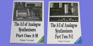 Beitragsbild des Blogbeitrags Peter Forrests lovely A-Z of Analogue Synthesizers books are back in revised versions 