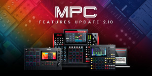 Beitragsbild des Blogbeitrags Akai Pro MPC 2.10 adds new plugin instruments, effects, USB audio interface support & more 