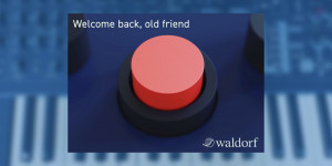 Beitragsbild des Blogbeitrags Waldorf teases a new Synthesizer “welcome back, old friend” for Superbooth 21 