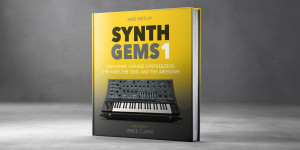 Beitragsbild des Blogbeitrags Superbooth 21: SYNTH GEMS 1 book explores the magic of vintage synthesizers 