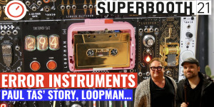 Beitragsbild des Blogbeitrags Superbooth 21: Error Instruments Loopman tape recorder walkman, ATARI drum voice & more