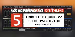 Beitragsbild des Blogbeitrags SYNTHMAS Giveaway #5: download for FREE the Tribute 2 Juno library with 60 patches for TAL-U-NO-LX