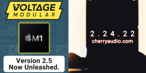 Beitragsbild des Blogbeitrags Cherry Audio Voltage Modular 2.5 with Apple Silicon support & new synth plugin coming soon 