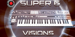Beitragsbild des Blogbeitrags GEOSynths Visions, new patch library for the UDO Super 6 Synthesizer