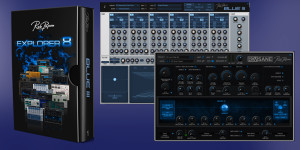 Beitragsbild des Blogbeitrags Rob Papen Explorer 8, new Blue III Synthesizer and RevSane algorithm reverb with a twist 