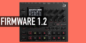 Beitragsbild des Blogbeitrags Elektron Syntakt 1.2 firmware adds two melodic analog digital machines