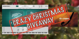 Beitragsbild des Blogbeitrags Crazy Christmas Giveaway: win a license of AAS Chromaphone 3 or a Thomann voucher