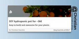 Beitragsbild des Blogbeitrags DIY hydroponic pot for ~36€ - Easy to build and awesome for your plants