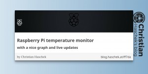 Beitragsbild des Blogbeitrags  Raspberry Pi temperature monitor 