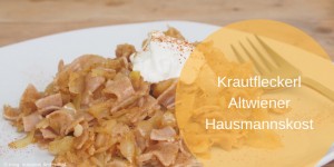 Beitragsbild des Blogbeitrags Krautfleckerl