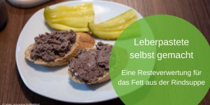 Beitragsbild des Blogbeitrags Leberpastete selbst gemacht
