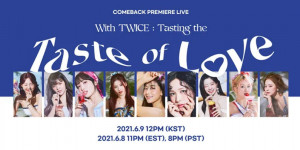 Beitragsbild des Blogbeitrags Shortnews: TWICE veranstalten am 9. Juni um 12 Uhr (KST) eine Liveübertragung zur Premiere von “Taste of Love”