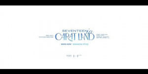 Beitragsbild des Blogbeitrags Teaser: SEVENTEEN Fanmeeting “SEVENTEEN in CARAT LAND” 