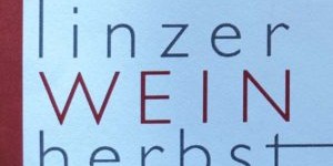 Beitragsbild des Blogbeitrags Linzer Weinherbst 2019 – ein tolles Weinevent 