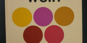 Beitragsbild des Blogbeitrags Einfach Wein – eine Buch-Rezension