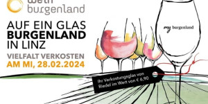 Beitragsbild des Blogbeitrags Auf ein Glas Burgenland – Wein Burgenland Linz 2024