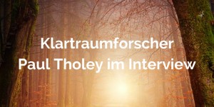Beitragsbild des Blogbeitrags Klartraumforscher Paul Tholey im Interview