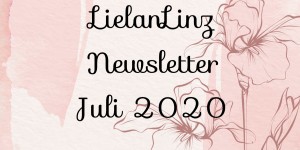 Beitragsbild des Blogbeitrags LielanLinz – Newsletter Juli 2020 (Bonustage / Herbst-Winter-Mini) | Stampin‘ Up! 
