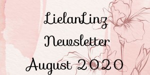 Beitragsbild des Blogbeitrags LielanLinz – Newsletter August 2020 | Stampin‘ Up!