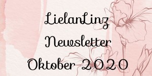 Beitragsbild des Blogbeitrags LielanLinz – Newsletter Oktober 2020 | Stampin‘ Up! 