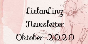 Beitragsbild des Blogbeitrags LielanLinz – Newsletter Oktober 2020 | Stampin‘ Up!